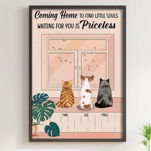Coming Home To Find Little Soul Waiting For You Is Priceless, Dog Cat Lover Canvas Poster - Poster & Canvas - GoDuckee