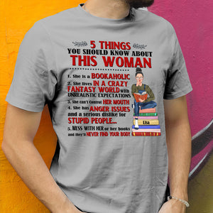 Book Lovers 5 Things You Should Know About This Woman - Personalized Shirt - Gift For Book Lovers - Shirts - GoDuckee