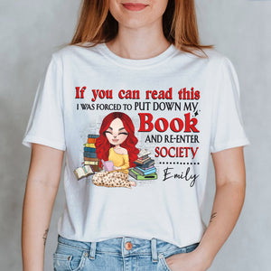 Book Girl If You Can Read This I Was Forced To Put Down My Book Personalized Shirts Gift For Book Lovers - Shirts - GoDuckee