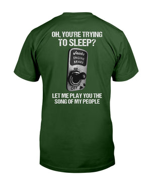 Oh You're Trying To Sleep Let Me Play You The Song Of My People Shirts - Shirts - GoDuckee