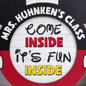 Mouse Teacher Come Inside It's Fun Inside Personalized Wood Classroom Sign Gift For Teacher - Wood Sign - GoDuckee