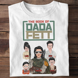 Personalized S.W Dad Shirt- The Book Of Dada Fett - Gift For Father's Day - Shirts - GoDuckee