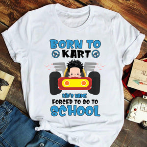 Personalized Racing Kids Youth Shirt, Born To Kark, Forced Back To School - Shirts - GoDuckee