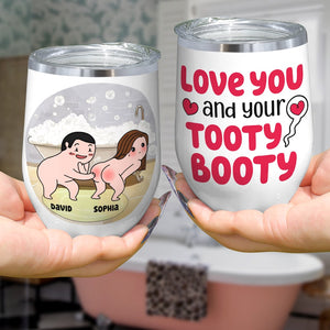 Love You And Your Tooty Booty-Gift For Couple-Personalized Coffee Mug-Funny Couple - Coffee Mug - GoDuckee