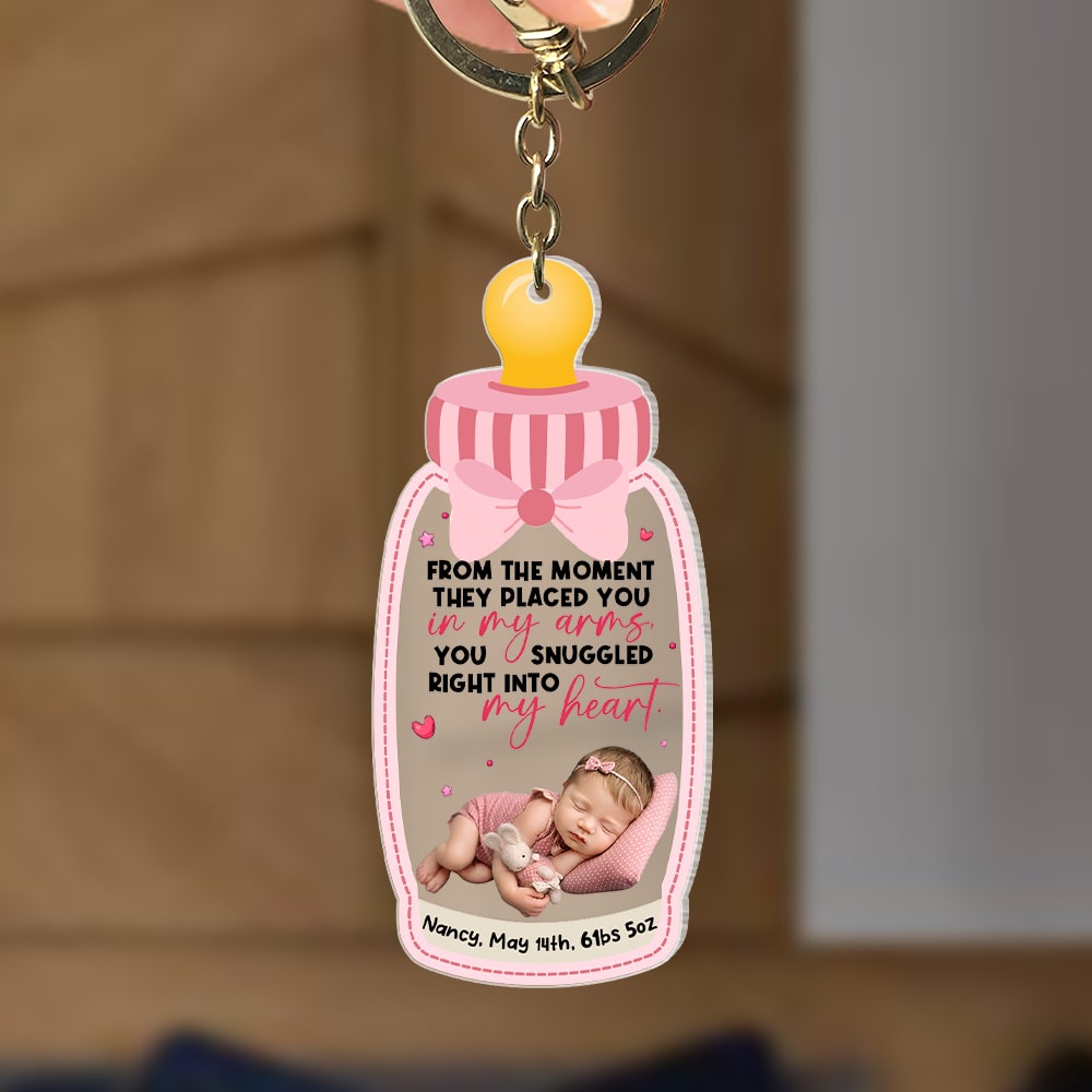 From the Moment They Placed You in My Arms, You Snuggled in My Heart- Custom Photo Keychain -Newborn Baby Gift - Keychains - GoDuckee