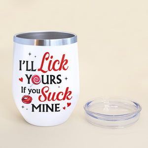 I'll Lick Yours If You Suck Mine- Personalized Coffee Mug- Gift For Him/ Gift For Her- Funny Couple Coffee Mug - Coffee Mug - GoDuckee