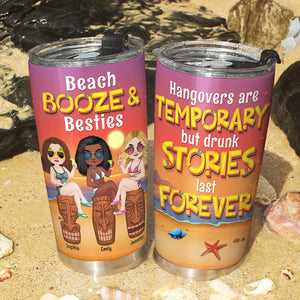 Beach Booze Besties Drunk Stories - Personalized Tumbler, Gift For Friends- Summer Friends - Tumbler Cup - GoDuckee