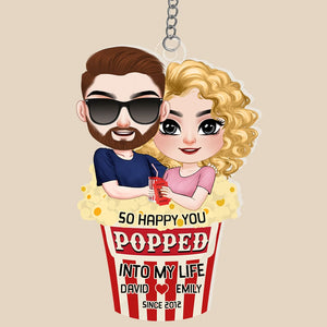 So Happy You Popped Into My Life, Personalized Keychain, Gift For Her/ Gift For Him, Couple Keychain - Keychains - GoDuckee