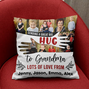 Great Big Hug Personalized Pillow, Best Long-Distance Relationship Gifts, Gift For Grandma & Family Members - Pillow - GoDuckee