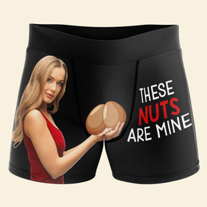 These Nuts Are Mine-Custom Photo Men Boxer Briefs- Gift For Husband- Funny Couple Boxer - Boxer Briefs - GoDuckee