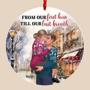 From Our First Kiss Till Our Last Breath- Personalized Acrylic Ornament- Gift For Christmas- Couple Gift - Ornament - GoDuckee