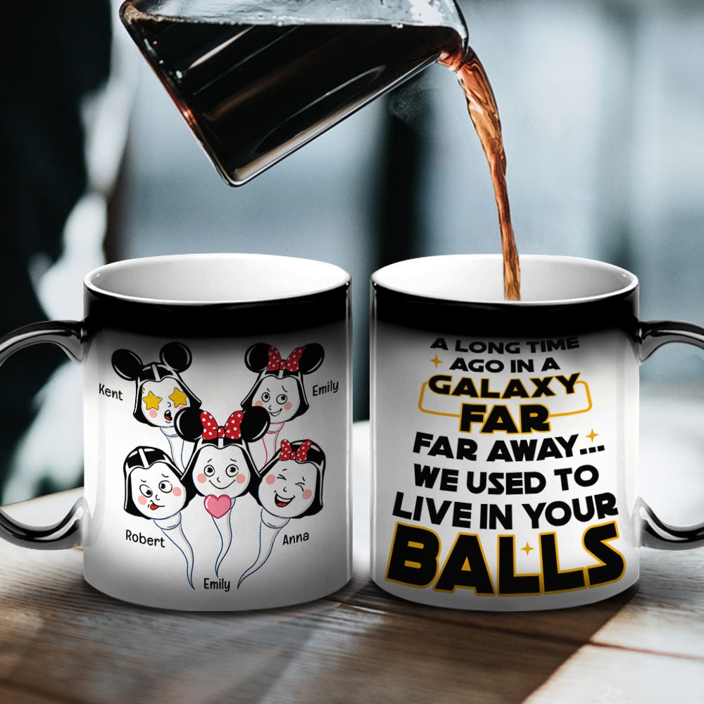 Personalized Funny Sperm Magic Mug - We Used To Live In Your Balls 03dnqn190423TT - Magic Mug - GoDuckee