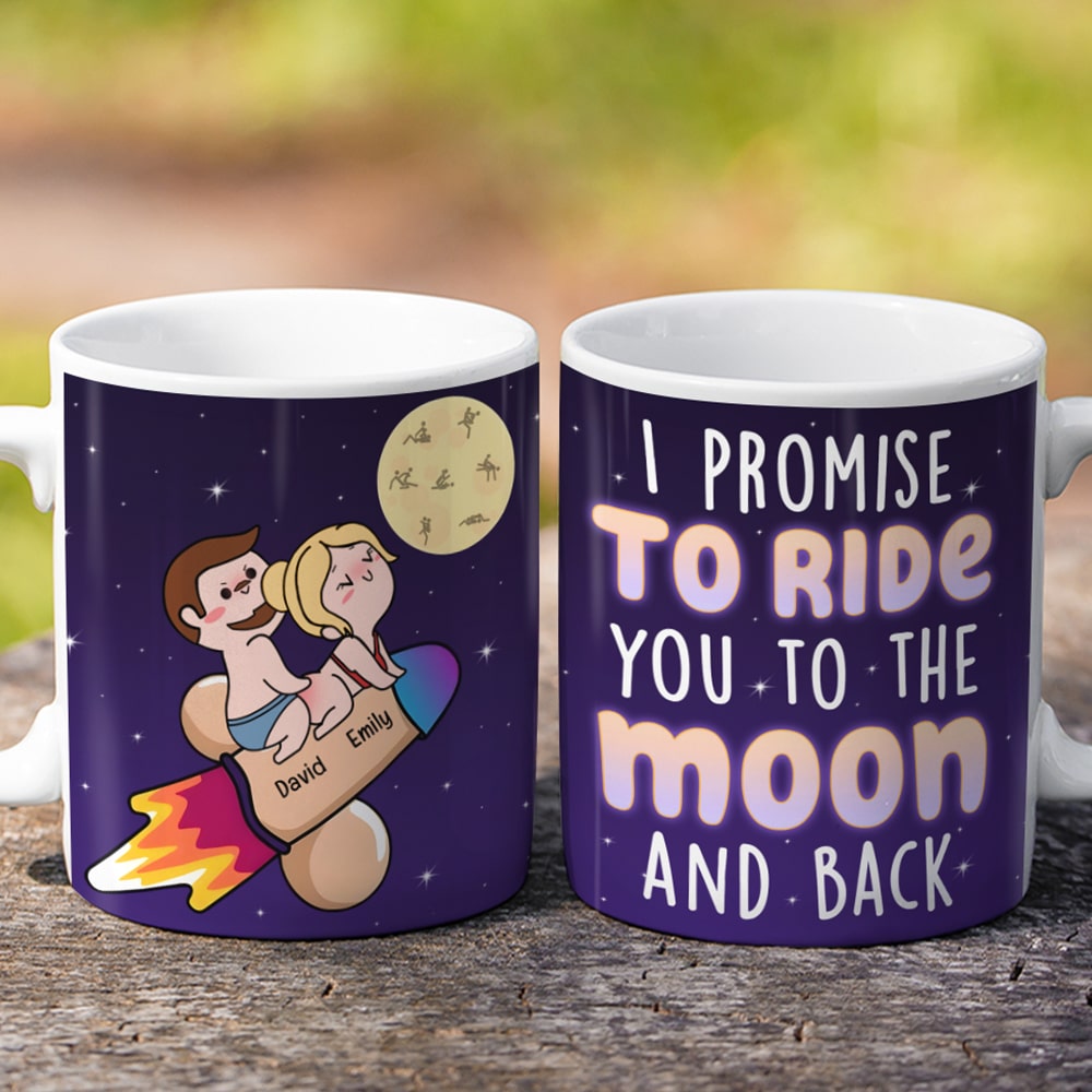 I Promise To Ride You To The Moon And Back - Personalized White Edge-to-edge mug - Funny Couple Gift - Coffee Mug - GoDuckee