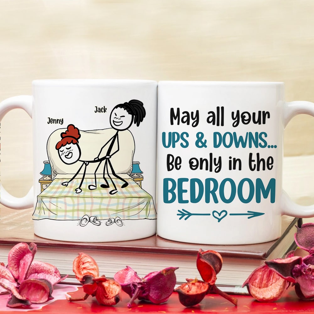 May All Your Ups And Downs Be Only In The Bedroom Personalized Coffee Mug, Funny Couple Gift - Coffee Mug - GoDuckee