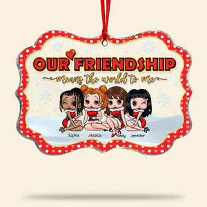 Our Friendship Means The World To Me-Personalized Medallion Ornament- Gift For Friends- Christmas Gift- PW-MALGDK- 05toqn091123hh - Ornament - GoDuckee