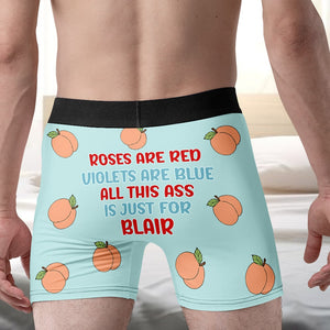 Personalized Gifts For Men Boxer Briefs All This Ass Is Just For You - Boxer Briefs - GoDuckee