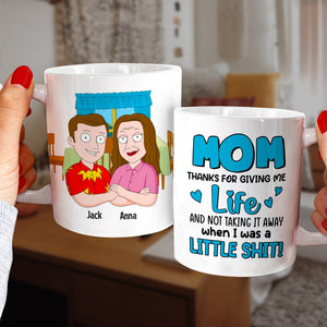 Mother, Mom Thanks For Giving Me Life, Personalized Mug, Gift For Mother, 04DNTN100423HH - Coffee Mug - GoDuckee