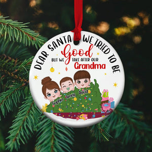 We Take After Our Grandma Personalized Funny Grandkids Ornament, Christmas Gift For Grandma - Ornament - GoDuckee