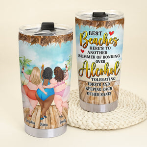 Best Beaches Here's To Another - Gift For Friend-Personalized Tumbler - Tumbler Cup - GoDuckee