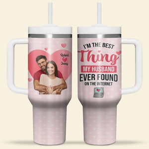 I'm The Best Thing, Custom Photo Couple Tumbler With Handle, Valentine's Gift, Gift For Couple - Tumbler Cup - GoDuckee