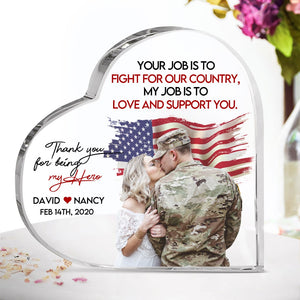 Military Couples, My Job Is To Love And Support You, Personalized Acrylic Plaque, Couple Gifts, Valentine's Gifts - Decorative Plaques - GoDuckee