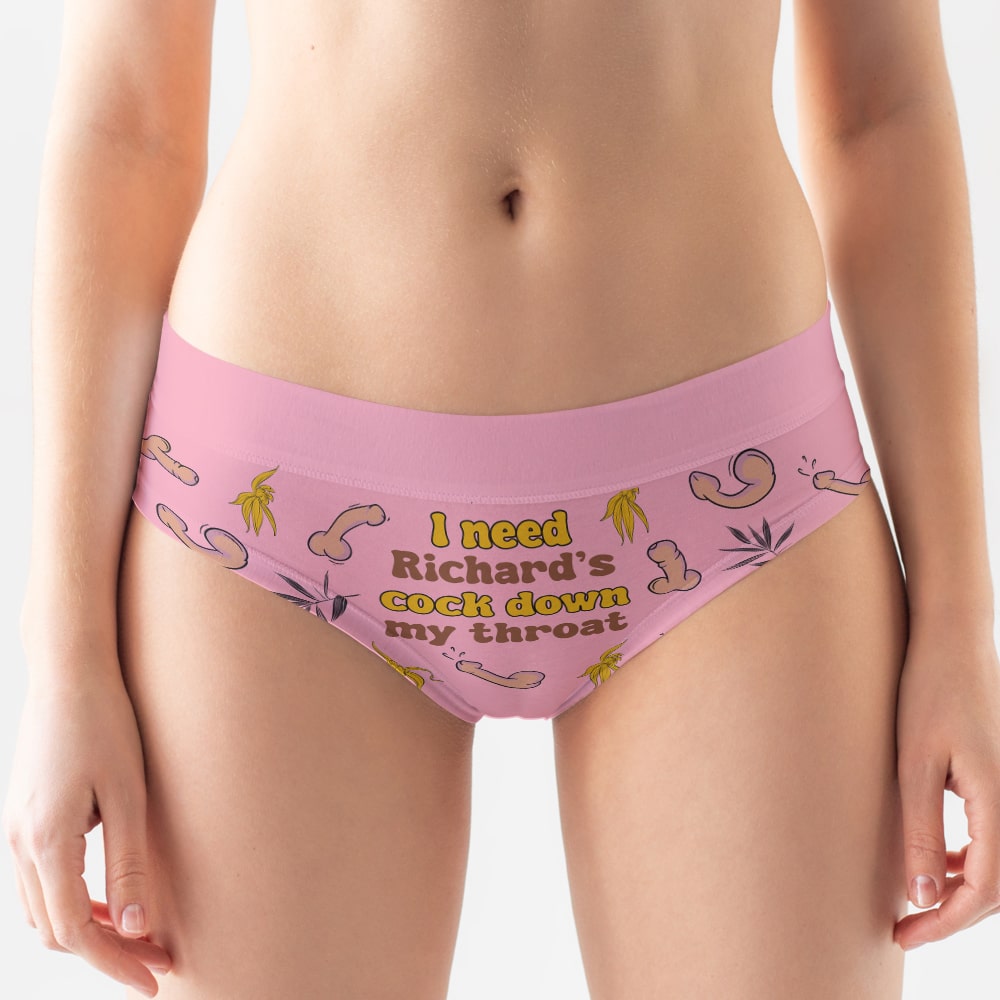 Personalized Gifts For Her Women's Briefs I Need Your Cock Down My Throat Naughty Valentine's Gifts - Boxers & Briefs - GoDuckee