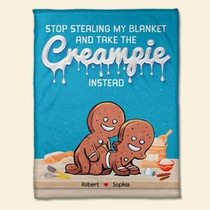 Stop Stealing My Blanket-Personalized Blanket-Couple Gift- Naughty Couple Blanket - Blanket - GoDuckee