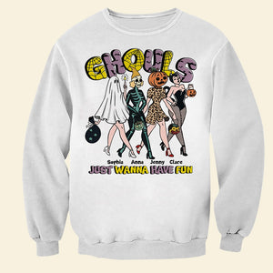 Friendship, Ghouls Just Wanna Have Fun, Personalized Shirt, Halloween Gifts For Friend, 02NAPO060923HH - Shirts - GoDuckee
