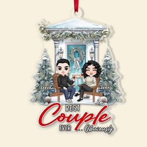 Couple, Best Couple Ever... Obviously, Personalized Ornament, Christmas Gifts For Couple - Ornament - GoDuckee