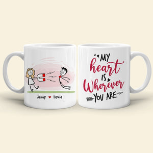 My Heart Is Wherever You Are, Personalized Mug, Gift For Couple - Coffee Mug - GoDuckee