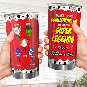 Personalized Gifts For Mom Tumbler Thanks For Not Swallowing Us 02nadt150124ha - Tumbler Cups - GoDuckee