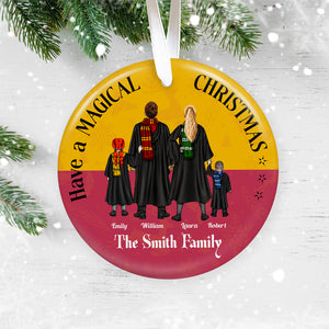 Have A Magical Christmas 03HUDT131123TM Personalized Ornament, Gifts For Family - Ornament - GoDuckee