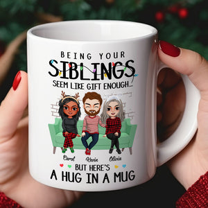 A Hug In A Mug, Personalized Mug, Gifts For Sibling - Coffee Mug - GoDuckee