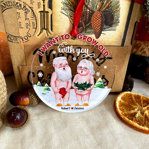 Couple, I Want To Grow Old With You, Personalized Ornament, Christmas Gifts For Couple - Ornament - GoDuckee