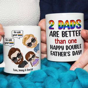 Go Ask Your Dad 01DNTN070623HH Personalized Family Mug - Coffee Mug - GoDuckee