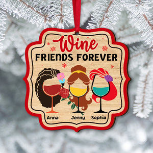 Wine Friends Forever, Gift For Friends, Personalized Wood Ornament, Wine Drinks Ornament, Christmas Gift 03NATN251023 - Ornament - GoDuckee