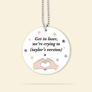 Get In Loser, We're Crying, Gift For Fan, Singer Fan Car Ornament 04NAHN230823 - Ornament - GoDuckee