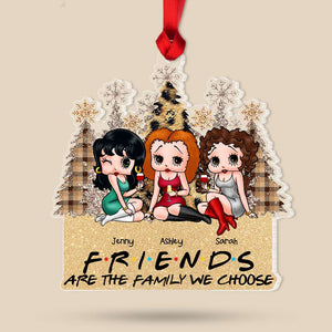 Friends Are The Family We Choose, Gift For Friends, Personalized Acrylic Ornament, Bestie Ornament, Christmas Gift 01NAHN181123HH - Ornament - GoDuckee