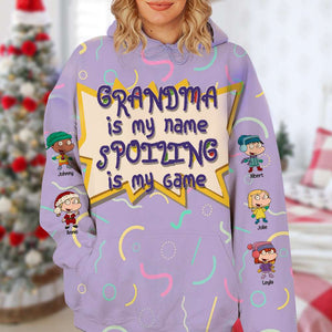 Personalized Gift For Grandma, Grandma Is My Name Spoiling Is My Game 3D Sweater 01TOLU281024HG - AOP Products - GoDuckee