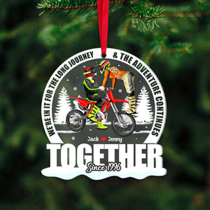 Motocross Couple Personalized Ornament, We're In It For The Long Journey, Christmas Gift, Anniversary Gift Idea For Motocross Rider 02QHTN031123PA - Ornament - GoDuckee