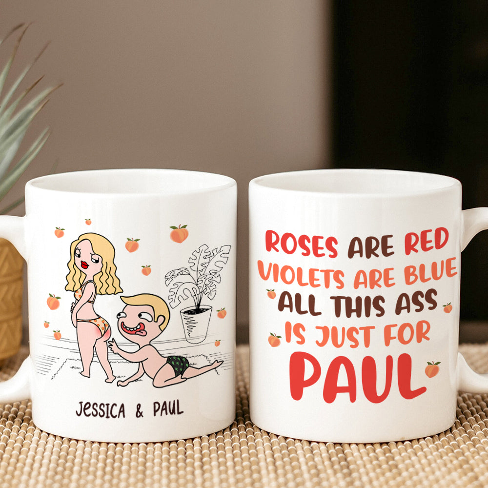 Personalized Gifts For Couple Coffee Mug All This Ass Is Just For You - Coffee Mug - GoDuckee