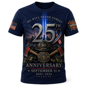 We Will Never Forget Shirt - Personalized Gifts For Firefighter 03naqn030826