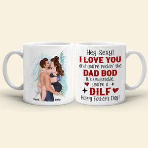 You're A Dilf, Father's Day Gift For Husband, Personalized Coffee Mug - Coffee Mug - GoDuckee
