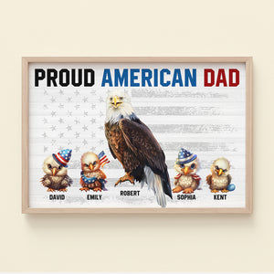 Proud American Dad, Personalized Eagle Dad American Flag Canvas Print, Gift For Dad - Poster & Canvas - GoDuckee