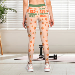 Personalized Gifts For Her Leggings All This Ass Is Property Of Him Funny Anniversary Gifts - Shorts and Pants - GoDuckee