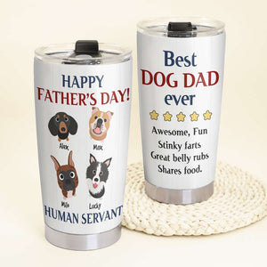 Best Dog Dad Ever Personalized Tumbler, Gift For Dog Lovers - Tumbler Cup - GoDuckee