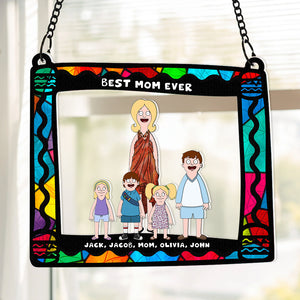 Personalized Gifts For Mom Window Hanging Suncatcher Ornament Best Mom Ever 03ACDT030325HG - Ornament - GoDuckee