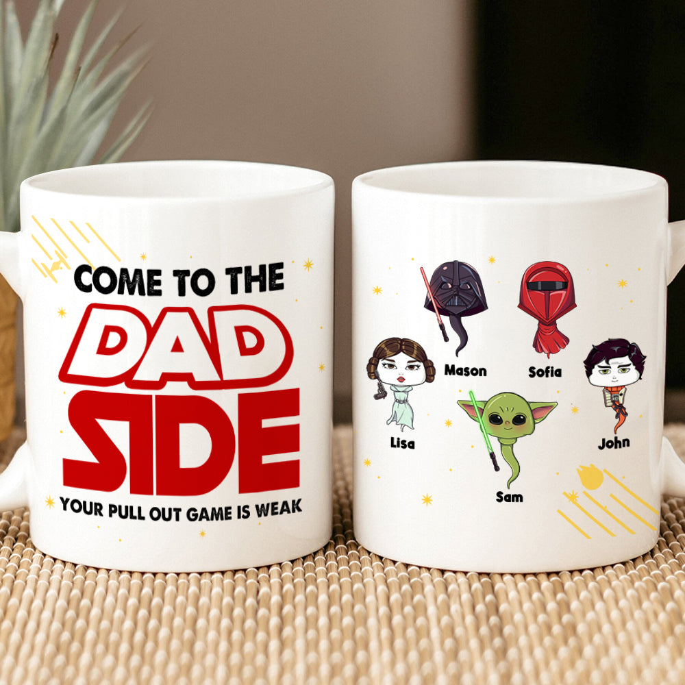 Personalized Gifts For Dad Coffee Mug Come To The Dad Side 01QHMH010324HA - Coffee Mugs - GoDuckee