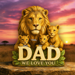 Lion Dad & Little Cubs Acrylic Plaque - Personalized Gifts For Father 01HULU100525 - Shaped Plaques - GoDuckee