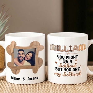 Personalized Gift For Him Coffee Mug You Are My Man Naughty Valentine's Gifts For Husband - Coffee Mug - GoDuckee